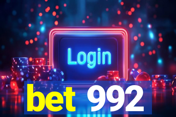 bet 992